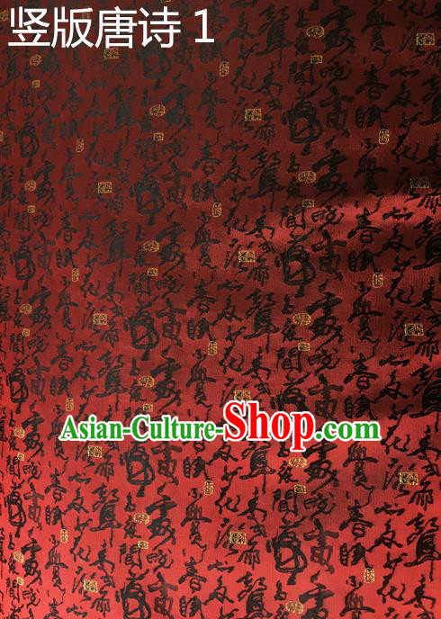 Traditional Asian Chinese Handmade Printing Tang Poetry Silk Satin Tang Suit Red Fabric Drapery, Nanjing Brocade Ancient Costume Hanfu Cheongsam Cloth Material